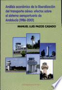 libro Análisis Económico De La Liberalización Del Transporte Aéreo