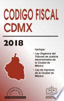 libro CÓdigo Fiscal De La Ciudad De MÉxico 2018
