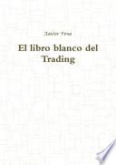 libro El Libro Blanco Del Trading