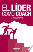 libro El LÍder Como Coach