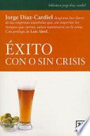 libro Exito Con O Sin Crisis = Success With Or Without Crises