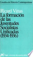 La Formación De Las Juventudes Socialistas Unificadas (1934 1936)