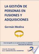 La Gestión De Personas En Fusiones Y Adquisiciones