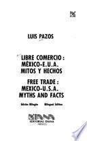 libro Libre Comercio, México E.u.a.