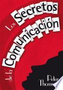 libro Los Secretos De La Comunicación