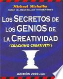 libro Los Secretos De Los Genios De La Creatividad