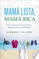 libro Mamá Lista, Mamá Rica