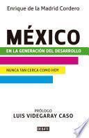 libro México En La Generación Del Desarrollo