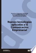libro Nuevas Tecnologías Aplicadas A La Comunicación Empresarial