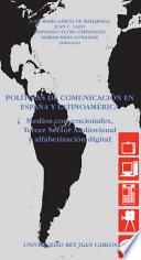 Políticas De Comunicación En España Y Latinoamérica