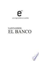 libro Santander, El Banco