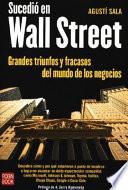libro Sucedió En Wall Street /agustí Sala