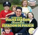 A Trip To The Police Station / De Visita En La Estaci‹n De Polic�a