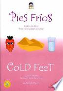 libro Cold Feet/ Pies Frios