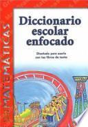 libro Diccionario Escolar Enfocado Matematicas Grados 4 Y 5
