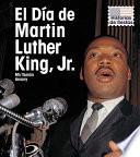 El D’a De Martin Luther King, Jr.