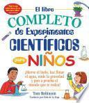libro El Libro Complete De Experimentos Cientificos Para Ninos