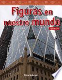 libro Figuras En Nuestro Mundo (shapes In Our World) (spanish Version)
