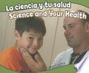 libro La Ciencia Y Tu Salud/science And Your Health
