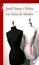 libro Las Chicas De Alambre