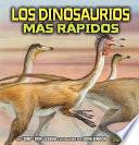 Los Dinosaurios Más Rápidos (the Fastest Dinosaurs)