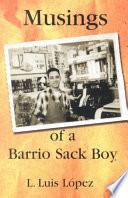 libro Musings Of A Barrio Sack Boy