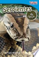 Serpientes De Cerca (snakes Up Close) (early Fluent)