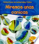 libro Vidrio: Miremos Unas Canicas (glass: Let S Look At Marbles)
