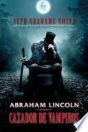 Abraham Lincoln, Cazador De Vampiros