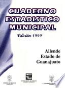 libro Allende Estado De Guanajuato. Cuaderno Estadístico Municipal 1999