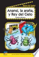 libro Anansi, La Araña, Y El Rey Del Cielo