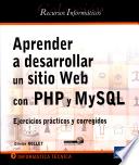 Aprender A Desarrollar Un Sitio Web Con Php Y Mysql