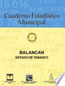 Balancán Estado De Tabasco. Cuaderno Estadístico Municipal 1996