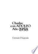 libro Charlas Con Adolfo 1958