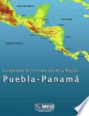 Compendio De Información De La Región Puebla Panamá