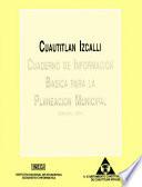 libro Cuautitlán Izcalli. Cuaderno De Información Básica Para La Planeación Municipal 1992