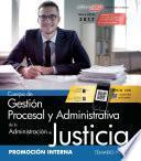 Cuerpo De Gestión Procesal Y Administrativa De La Administración De Justicia. Promoción Interna. Temario Vol. Ii.