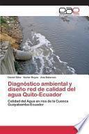 libro Diagnóstico Ambiental Y Diseño Red De Calidad Del Agua Quito Ecuador