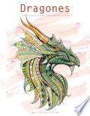 libro Dragones Libro Para Colorear Para Adultos 1 & 2