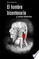libro El Hombre Bicentenario Y Otras Historias