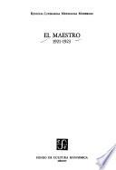 El Maestro; Revista De Cultura Nacional, I Iii