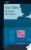 libro El Motel Del Voyeur/ The Voyeur S Motel
