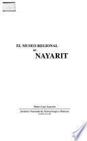 El Museo Regional De Nayarit