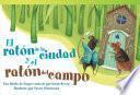 libro El Raton De La Ciudad Y El Raton Del Campo (the Town Mouse And The Country Mouse)