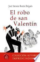 El Robo De San Valentín