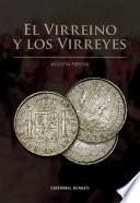 El Virreino Y Los Virreyes