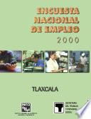 libro Encuesta Nacional De Empleo 2000. Tlaxcala