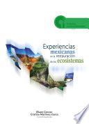 libro Experiencias Mexicanas En La Restauración De Los Ecosistemas