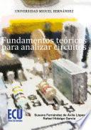 Fundamentos Teóricos Para Analizar Circuitos