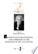 libro Homenatge Professor Josep M.costa (ebook) 1a Part. Trends In Electrochemistry And Corrosion At The Beginning Of The 21st Century